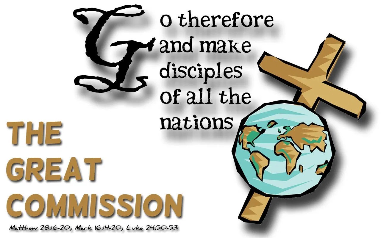 A graphic featuring the Great Commission with a cross, a globe, and the command to 'Go therefore and make disciples.'