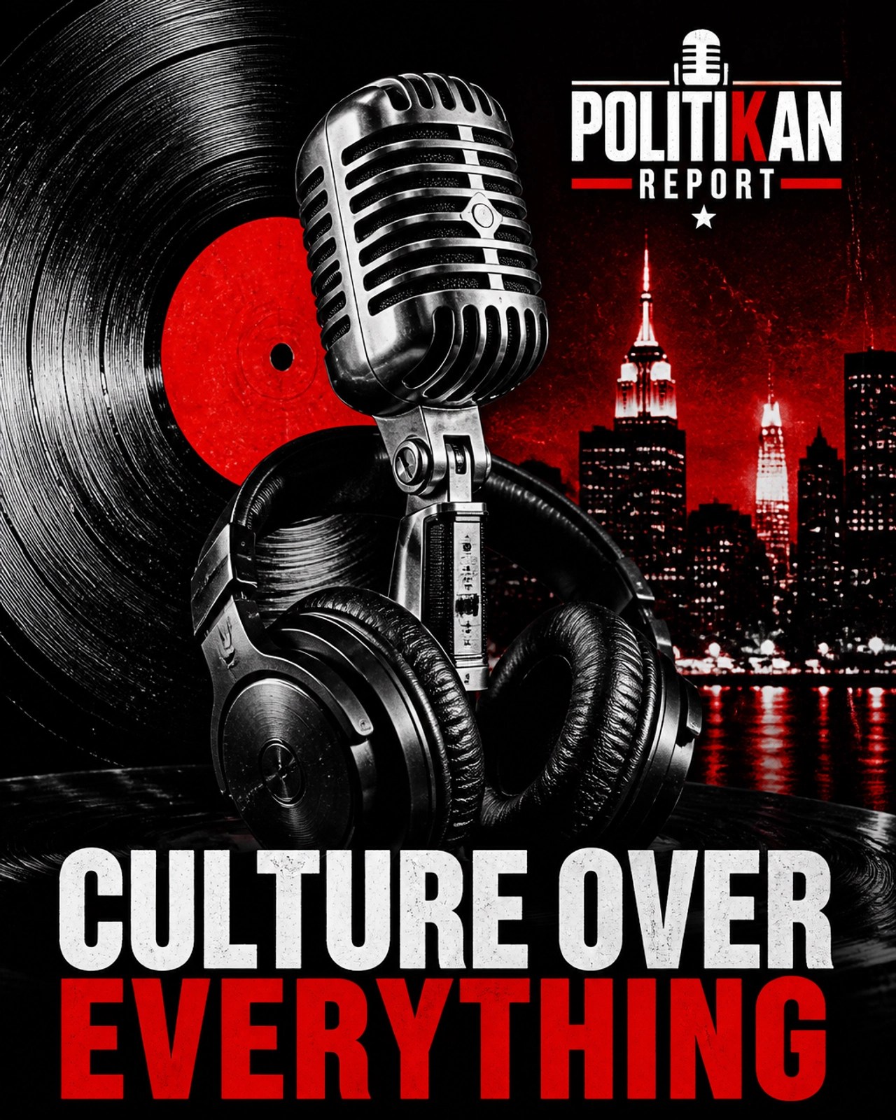 Culture Over Everything