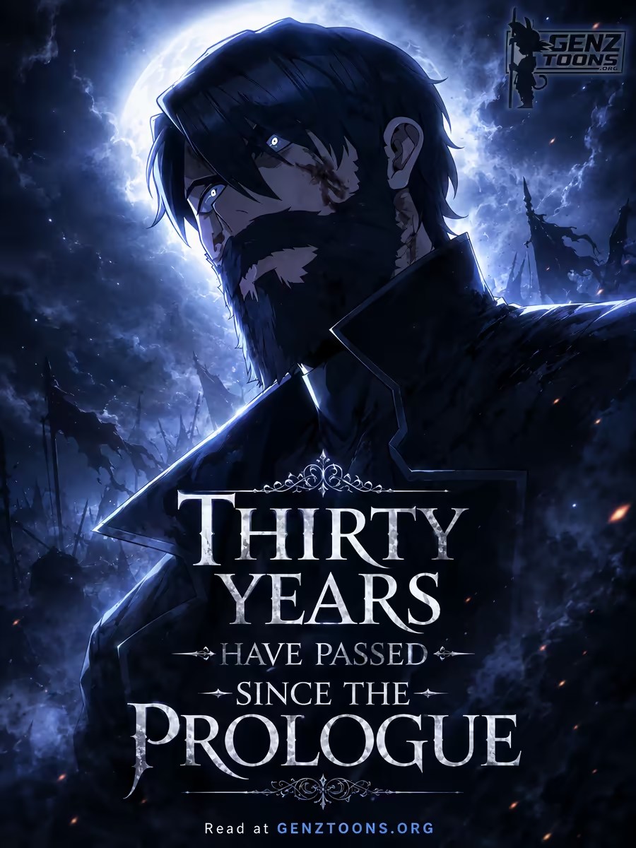 Thirty Years Have Passed Since the Prologue