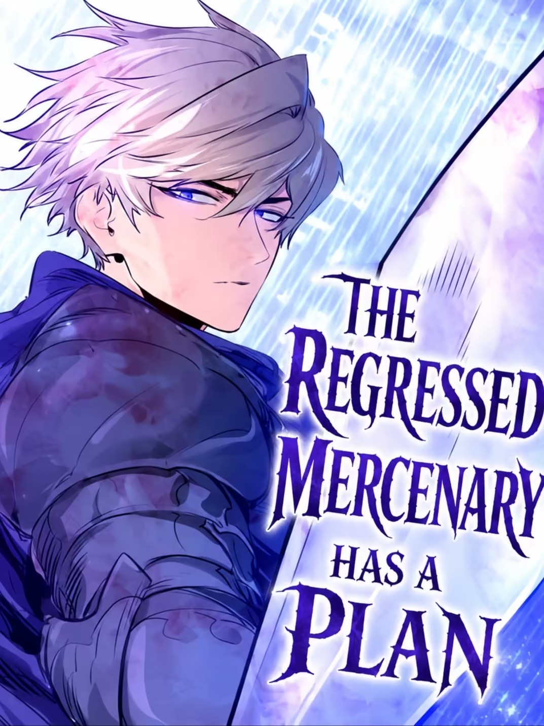 The Regressed Mercenary Has a Plan