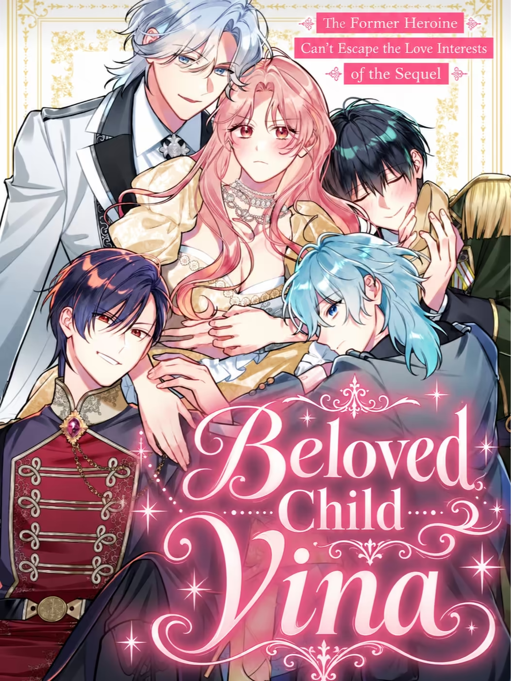 Beloved Child Vina: The Former Heroine Can’t Escape the Love Interests of the Sequel
