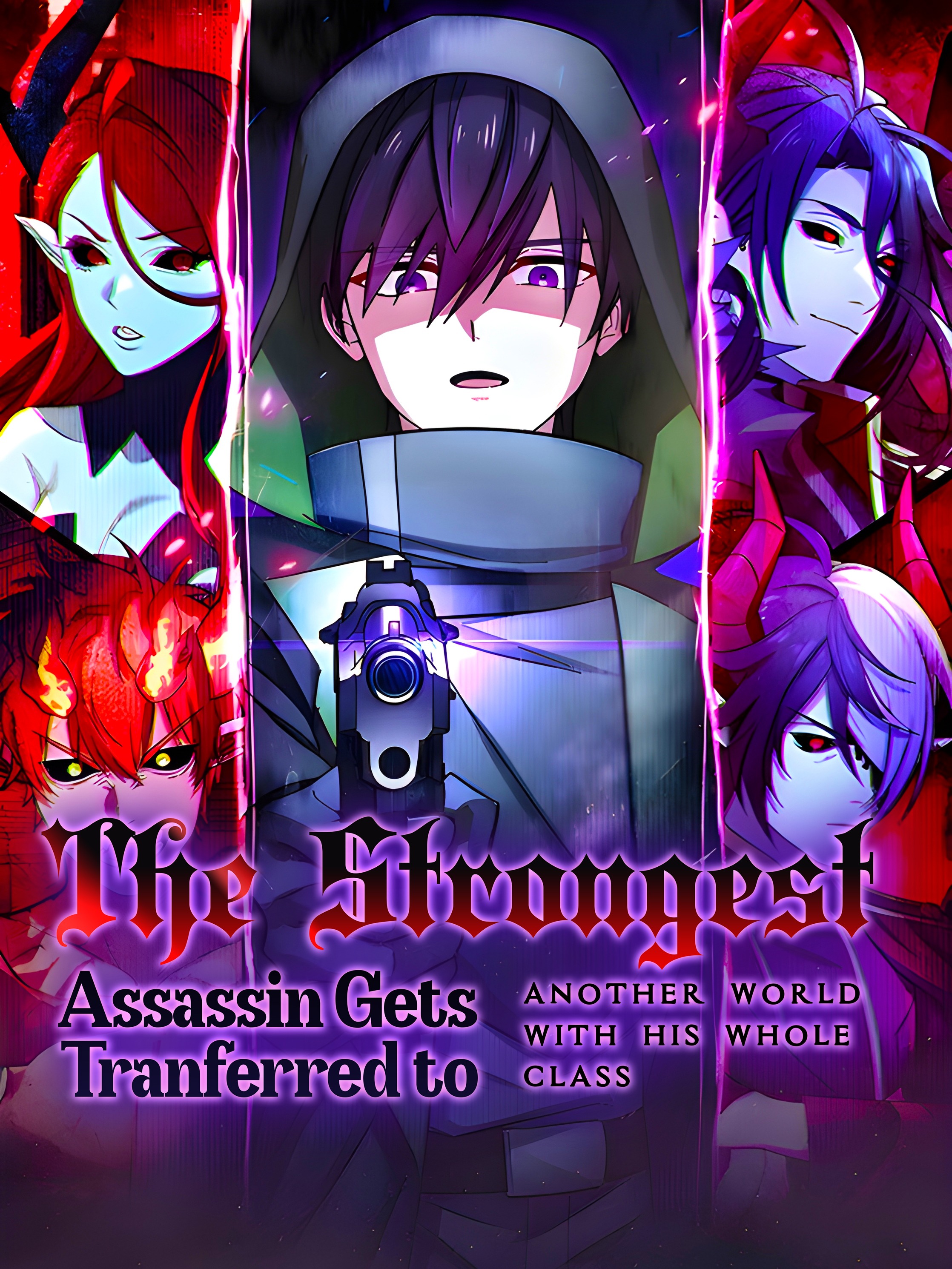 The Strongest Assassin Gets Transferred To Another World With His Whole Class