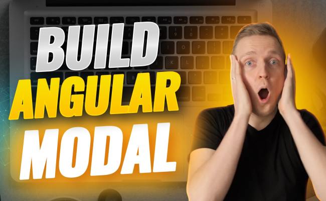 Build Angular Modal Without Libs - Angular Dynamic Component