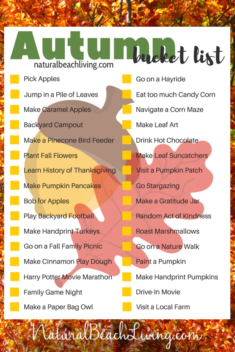 07/09/2021 · brighten up your front porch with fall's best decor staple — pumpkins. Free Printable Bucket List For Fall 32 Fun Fall Ideas For Families Natural Beach Living