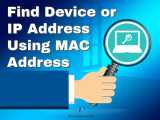 Find Device Or Ip Address Using Mac Address 2024 Guide