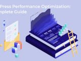 Wordpress Performance Optimization A Complete Guide Pressidium