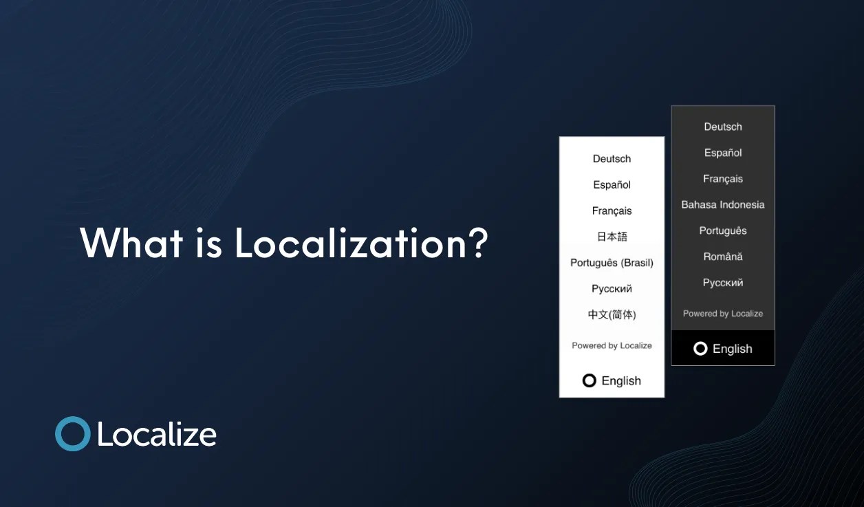 What is localization?