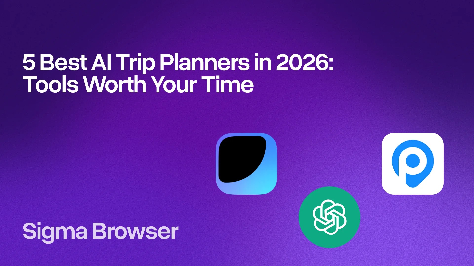 5 Best AI Trip Planners In 2026 Tools Worth Your Time 31.webp