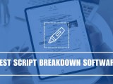 10 Best Script Breakdown Softwares In 2026