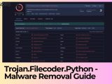 Trojan Filecoder Python Malware Removal Guide