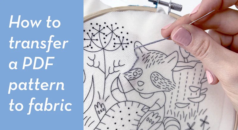 how do i transfer a printable pdf embroidery pattern