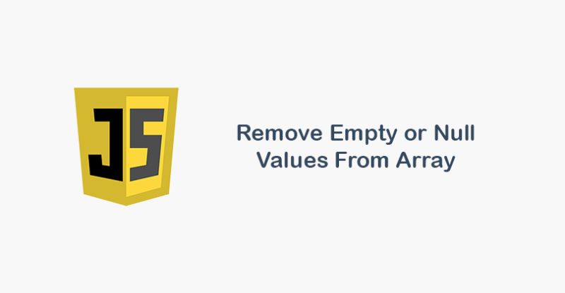How To Remove Empty Or Null Values From Array In Javascript Shouts Dev - Best Mountain Pictures in Full HD