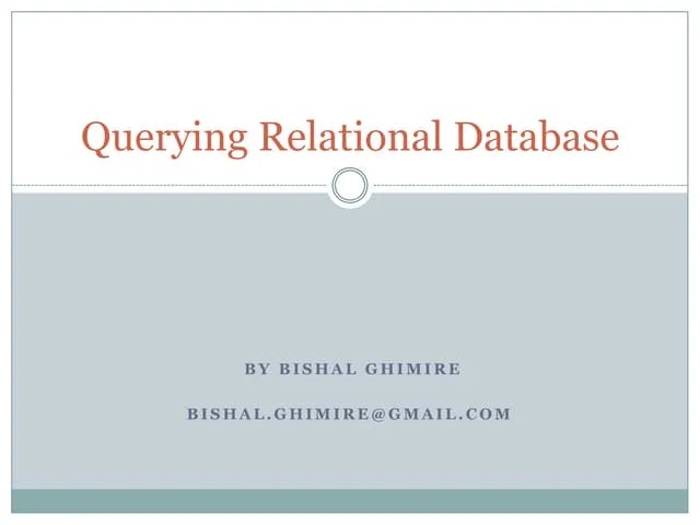 02.02 Querying Relational Database | PPTX | Databases | Computer Software And Applications