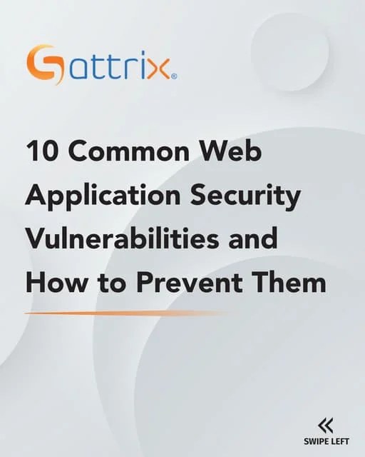 10 Common Web Application Security Vulnerabilities And How To Prevent ...