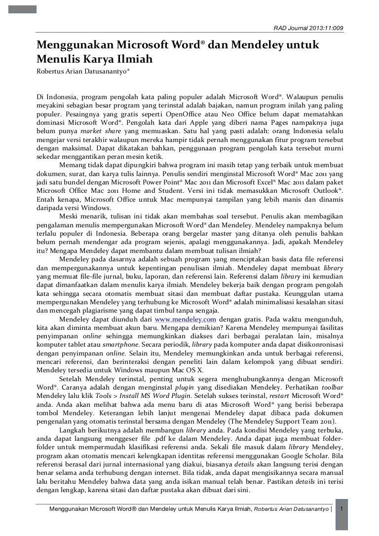 Saya pakai mendeley old version tp kok gabisa plug in di word 2010 ada yg tahu solusinya. Menggunakan Microsoft Word R Dan Mendeley Untuk Menulis Karya Ilmiah