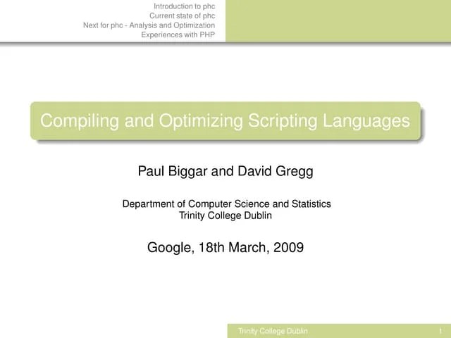 Compiling And Optimizing Scripting Languages | PPT
