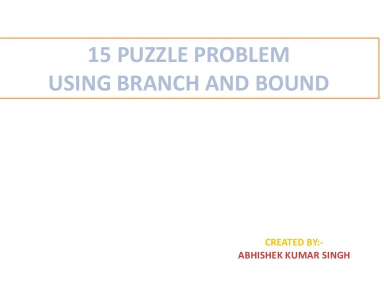 8 Puzzle Problem Using Branch And Bound Geeksfeeks 