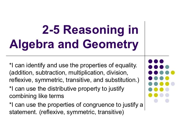 2 5 Reasoning In Algebra And Geometry Ppt Video Online Download Common Core 15th Edition answers to Chapter 2 - Reasoning and Proof - 2-5 Reasoning in Algebra and Geometry - Practice and Problem-Solving Exercises - Page 117 7 including work step by step written by community members like you.