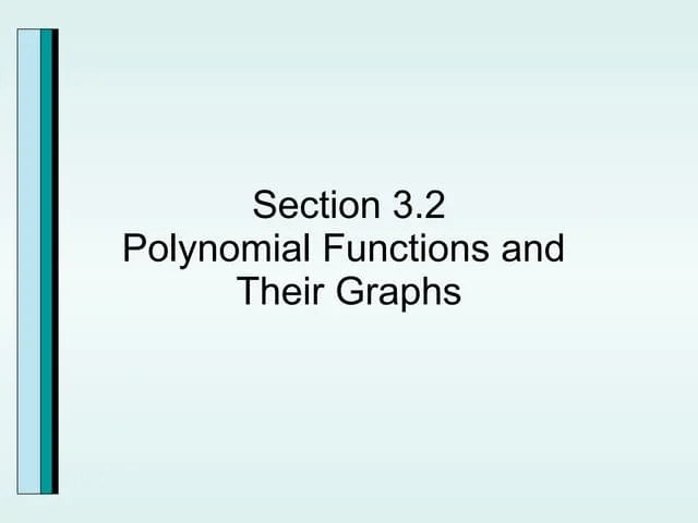 Graphing Polynomial Functions (Grade 10) | PPTX