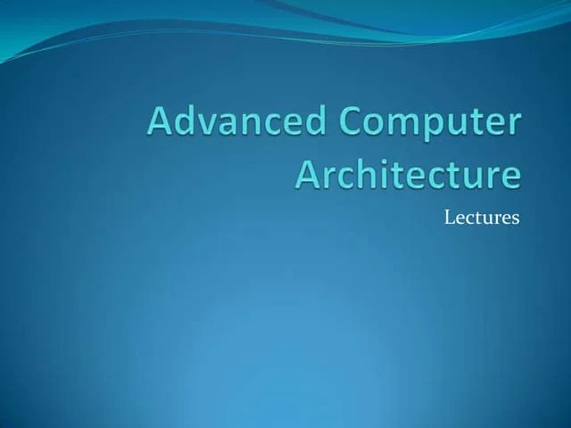 1.0 Introduction To Hardware Computer Architecture | PPTX | Computing ...