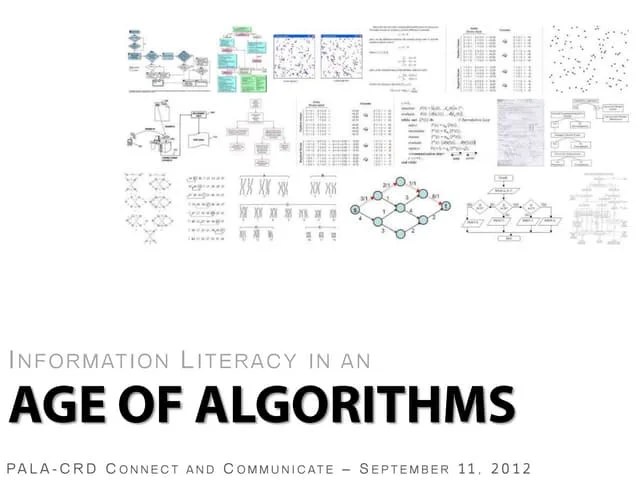 Information Literacy In An Age Of Algorithms | PPTX