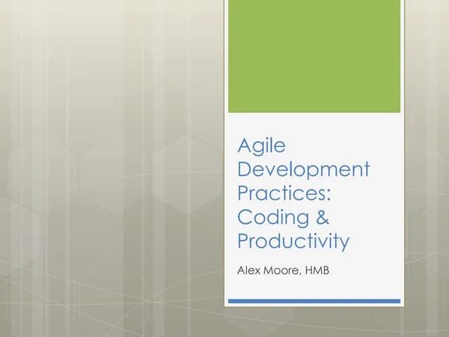 Agile Development Practices - Productivity | PPTX