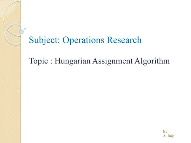 Algorithm For Hungarian Method Of Assignment | PPTX