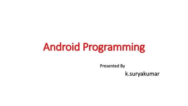 Android Programming | PPTX