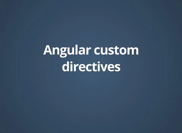 Angular Custom Directives | PDF