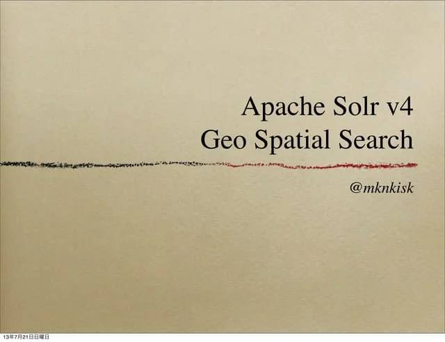 Apache Solr V4 Spatial Search | PPT