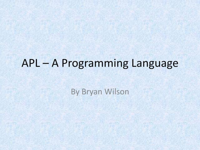 Apl – A Programming Language | PDF