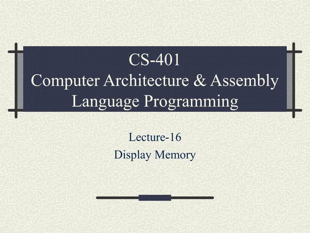 Assembly Language Programming Cs401 Power Point Slides Lecture 16 | PPT ...