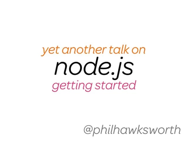 Getting Started With Developing Nodejs | PPT