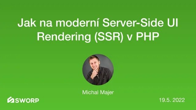 Moderní Server Side UI Rendering V PHP | PPT