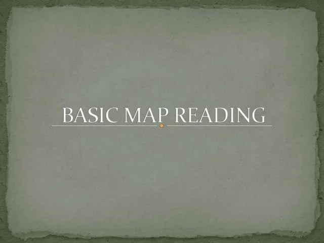 Basic Map Reading Pptx