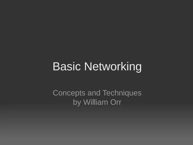 Basic Networking Concepts | PPTX