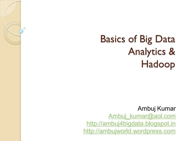 Basics Of Big Data Analytics Hadoop | PDF
