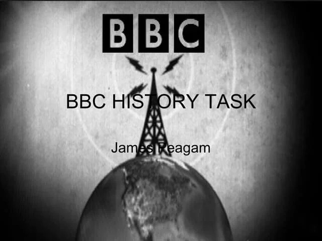 Bbc History Task | PPT