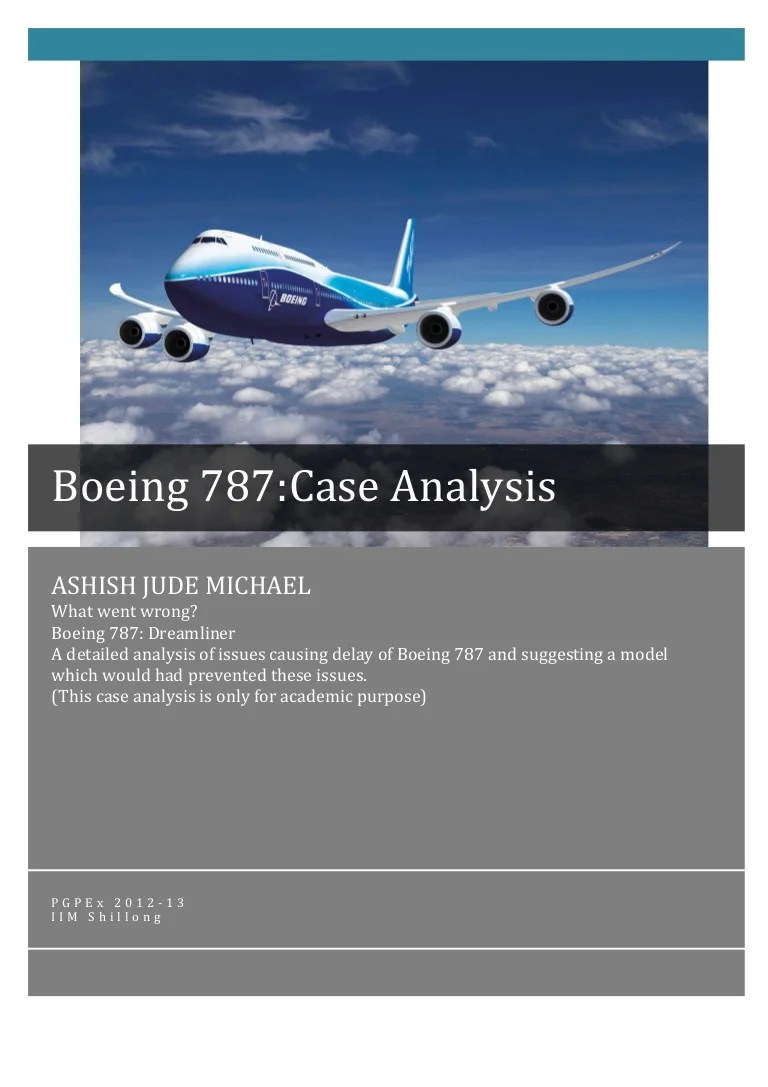 Lessons From Boeing S Dreamliner Supply Chain Missteps Ebnonline Solely as the basis for class discussion.
