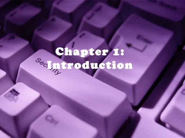 SYSTEM SECURITY - Chapter 1 Introduction | PPT