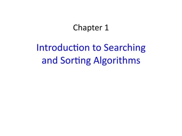 Chapter 1 - Introduction To Searching And Sorting Algorithms - Student.pdf