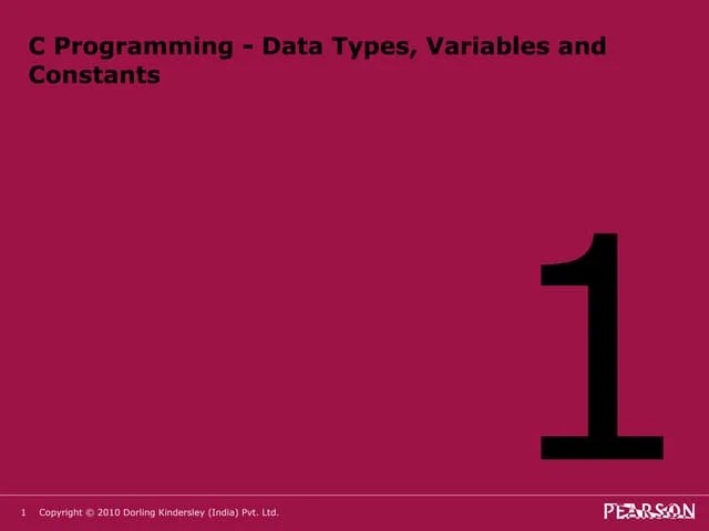 Chapter1 C Programming Data Types, Variables And Constants | PPT ...