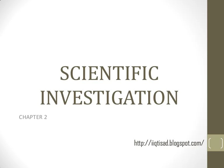 Chapter 2 Scientific Investigation For questions 24 use the following information.