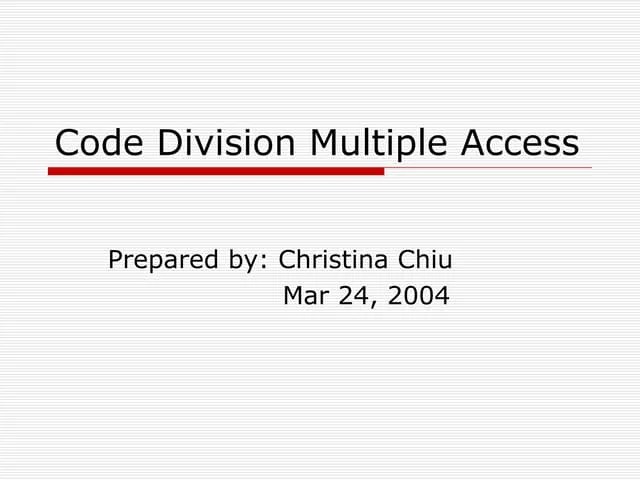 Code Division Multiple Access | PPT