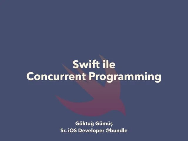 Concurrent Programming With Swift | PPT