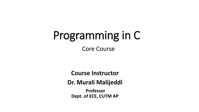 C Programming Lecture 1 - Introduction To C.pptx
