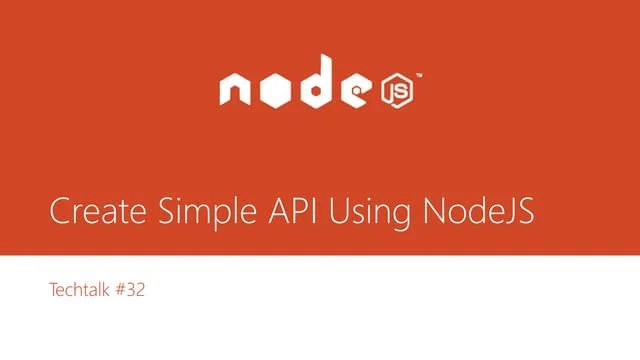 Create Simple Api Using Node Js | PPTX