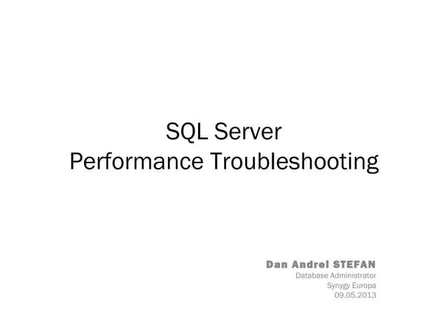 Dba lounge-sql server-performance-troubleshooting | PPT | Databases | Computer Software and ...
