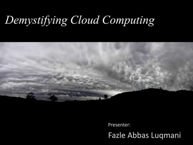 Demystifying Cloud Computing | PPT