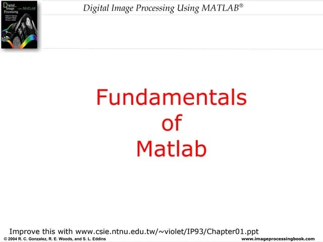 Digital Image Processing Using Matlab (fundamentals) | PPT